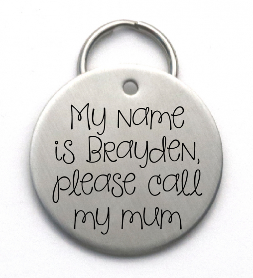 Unique Engraved Pet Tag, Stainless Steel, Please Call My Mum