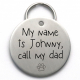 Call My Mom Dog Tag - Cute Handmade Pet ID - Engraved Stainless Steel