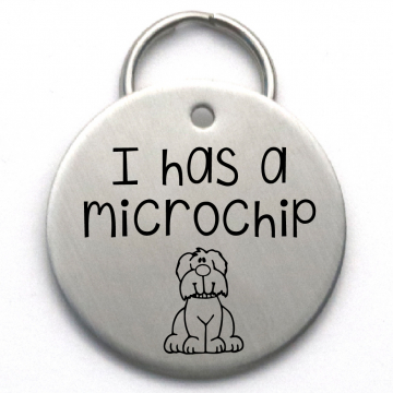 Custom Pet ID Tag - I Has a Microchip - Unique Cute Dog Tag - Engraved Stainless Steel