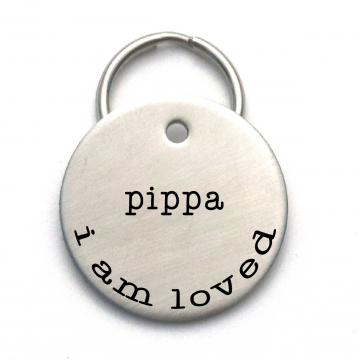 I Am Loved - Custom Handmade Pet Name Tag - Engraved Stainless Steel - Simple Dog Tag